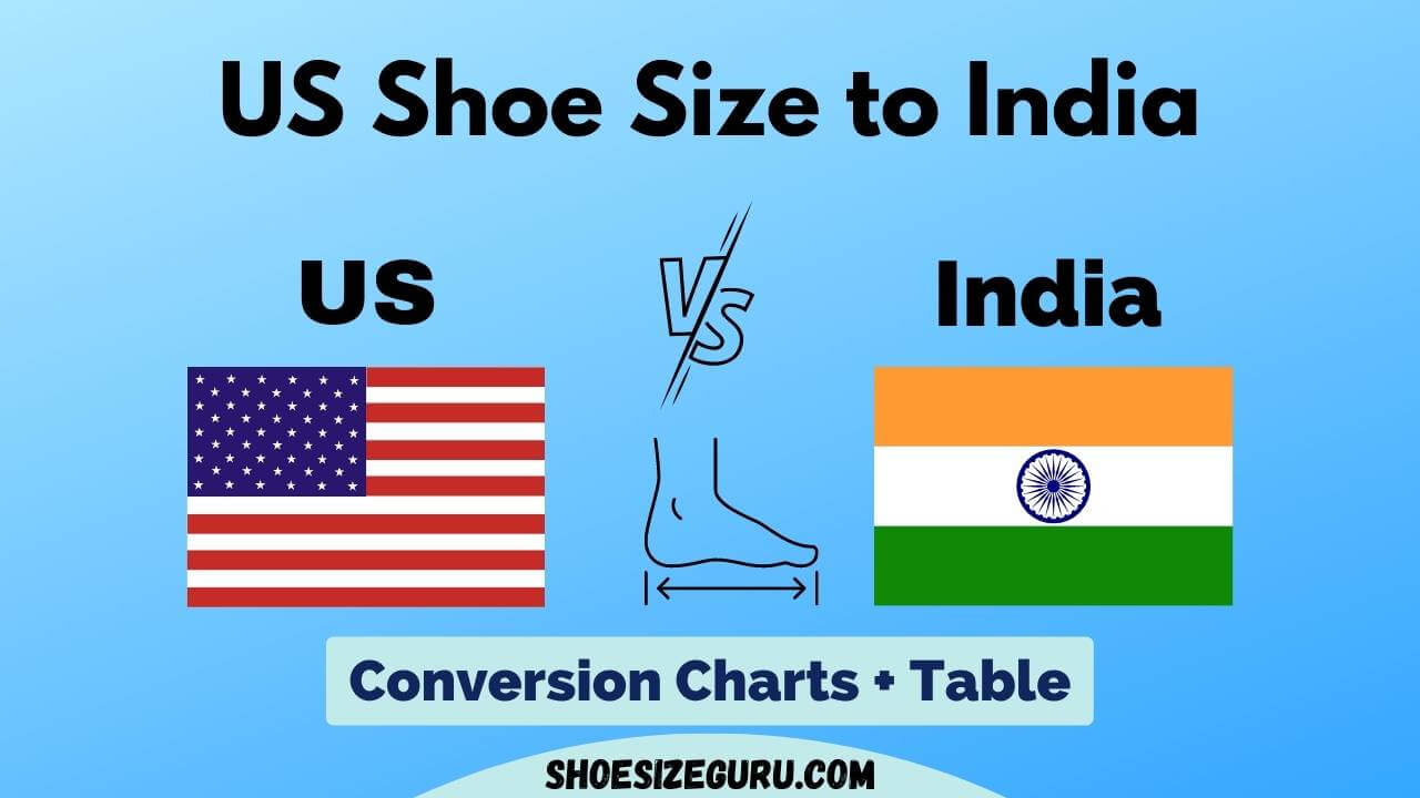 Uk Shoe Size In Indian Size